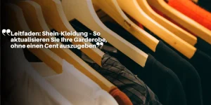 So aktualisieren Sie Ihre Garderobe ohne einen Cent auszugeben
