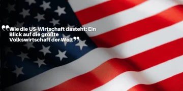 Wie die US-Wirtschaft dasteht